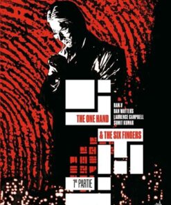 The One Hand & The Six Fingers tome 1