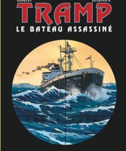 Tramp - Tome 3 Le Bateau assassiné