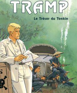 Tramp - Tome 9 Le Trésor du Tonkin