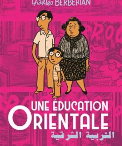 Une éducation orientale