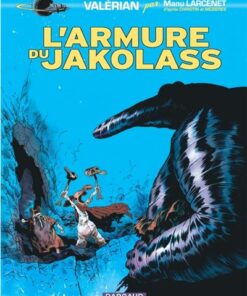 Valérian, vu par... - Tome 0 L'Armure du Jakolass