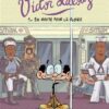 Victor Lalouz - Tome 2 L'Idole des Jeunes