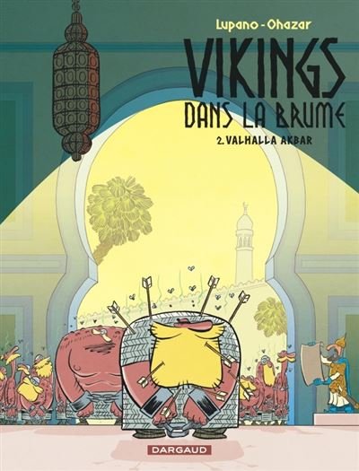 Vikings dans la brume - Tome 2 Valhalla Akbar
