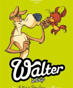 Walter le loup - Tome 1 Bébé Garou