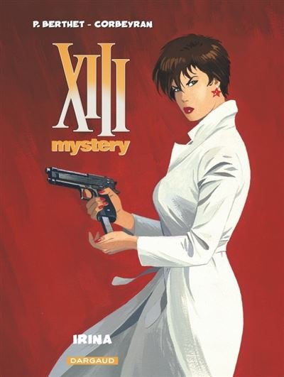 XIII Mystery - Tome 2 Irina