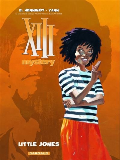 XIII Mystery - Tome 3 Little Jones