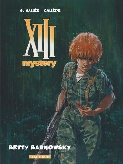 XIII Mystery - Tome 7 Betty Barnowsky