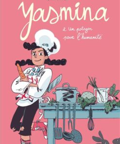 Yasmina Un potager pour l'humanité