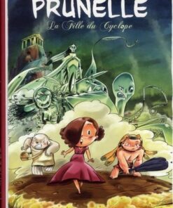 Prunelle Tome 1