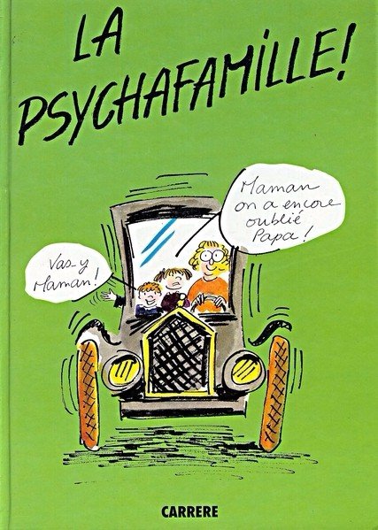 La Psychafamille !