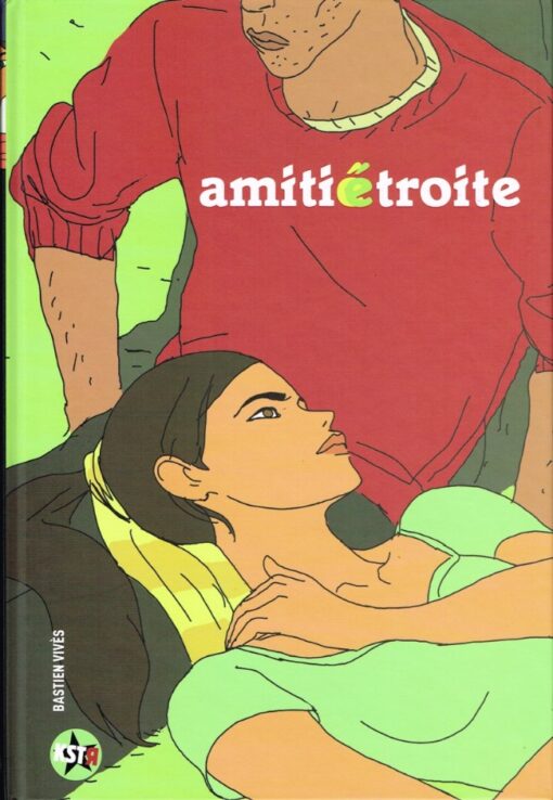 Amitié étroite