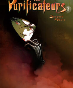 Les Purificateurs Tome 1
