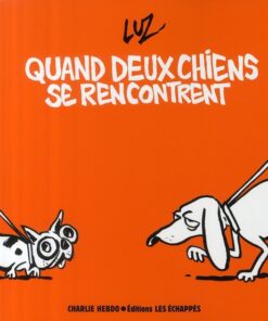 Quand deux chiens se rencontrent