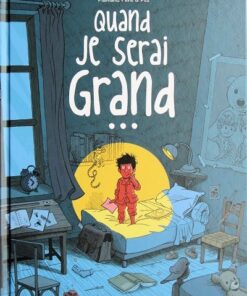 Quand je serai grand...