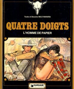 Quatre doigts - L'Homme de papier