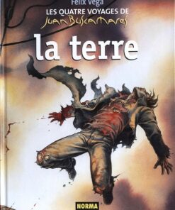 Les Quatre voyages de Juan Buscamares Tome 3