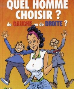 Quel homme choisir ?