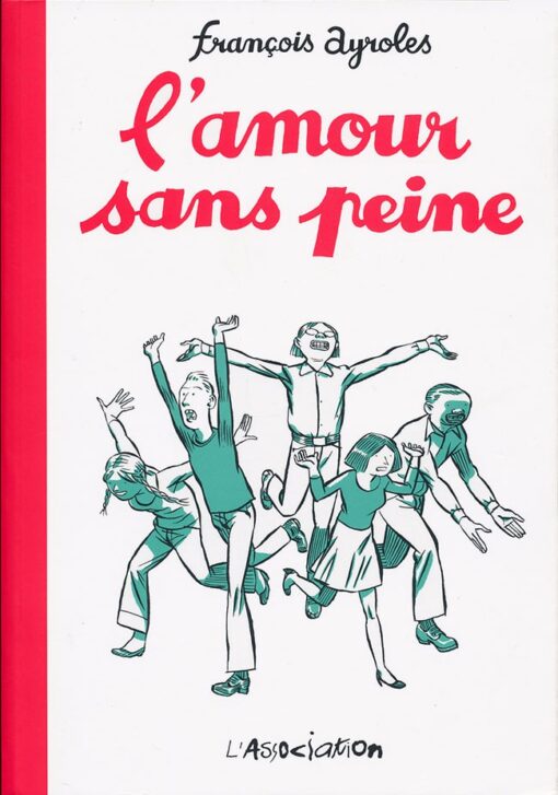 L'Amour sans peine