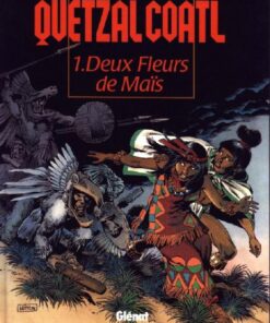 Quetzalcoatl Tome 1