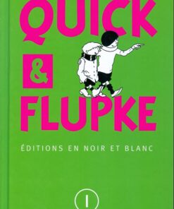 Quick et Flupke - Gamins de Bruxelles Tome 1