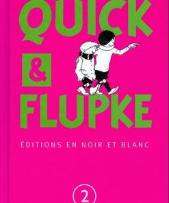 Quick et Flupke - Gamins de Bruxelles Tome 2