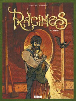 Racines Tome 2