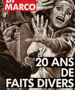 20 ans de faits divers