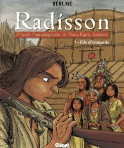 Radisson Tome 1