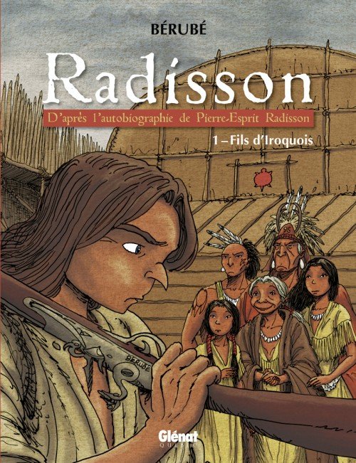 Radisson Tome 1
