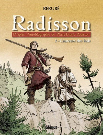 Radisson Tome 3