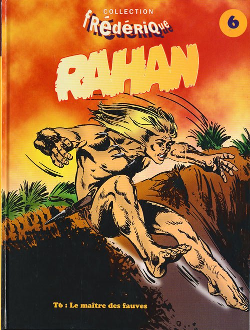 Rahan Tome 6