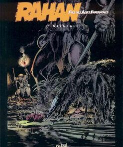 Rahan L'Intégrale Tome 6