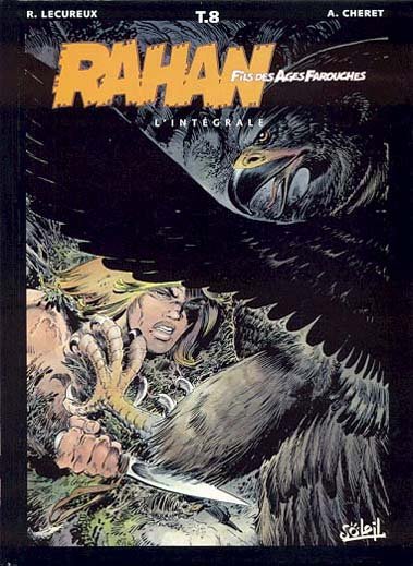 Rahan L'Intégrale Tome 8