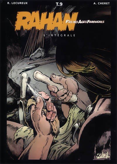 Rahan L'Intégrale Tome 9