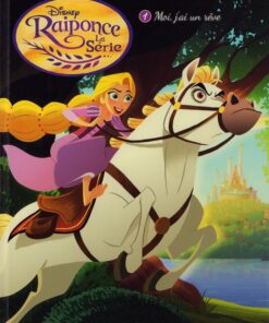 Raiponce Tome 1