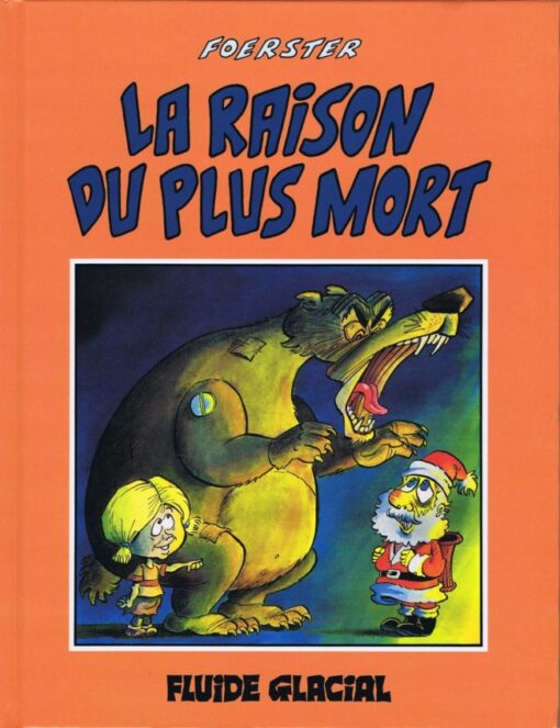 La Raison du plus mort