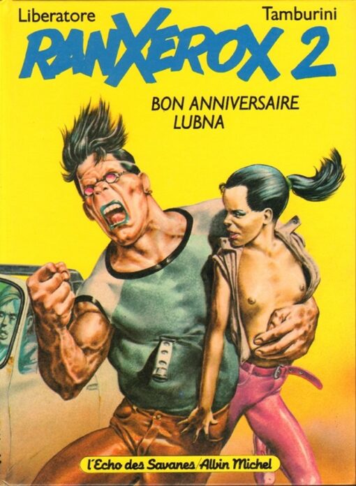 RanXerox Tome 2