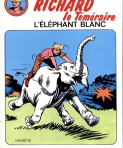 Richard le Téméraire Tome 1