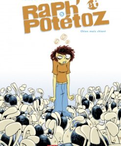 Raph' et Potétoz Tome 5