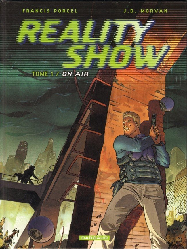 Reality show Tome 1