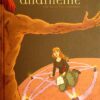 Anatole et compagnie Tome 1