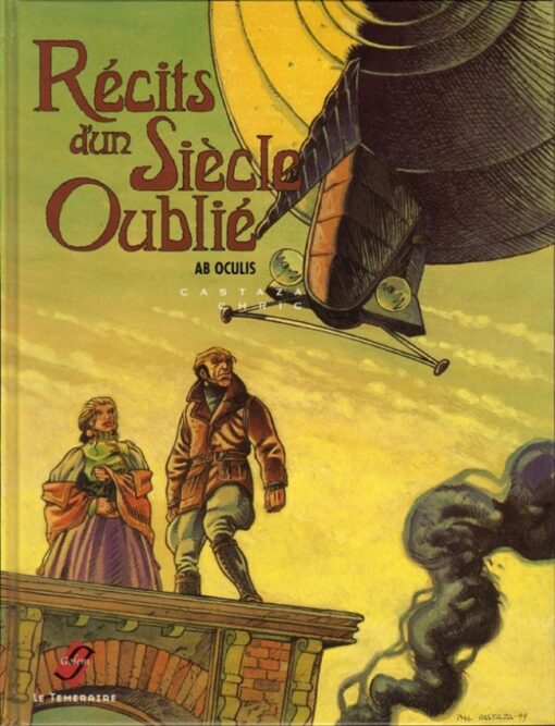 Récits d'un siècle oublié