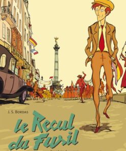 Le Recul du fusil Tome 1