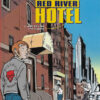 Red River Hotel Tome 1