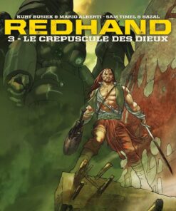 Redhand Tome 3