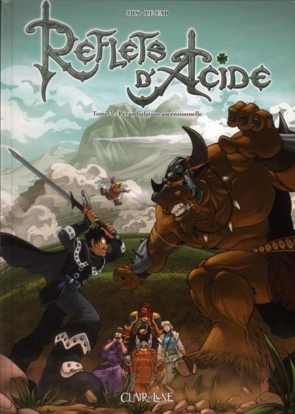 Reflets d'Acide Tome 3
