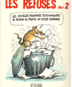 Les Refusés Tome 2