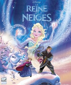 La Reine des neiges Tome 1