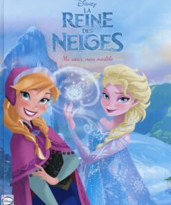 La Reine des neiges Tome 2
