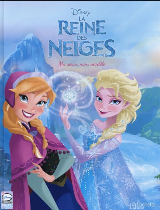 La Reine des neiges Tome 2